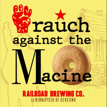 Carica l'immagine nel visualizzatore di Gallery, Rauch Against The Macine - Rauch 5% - EDIZIONE LIMITATA - 33cl.